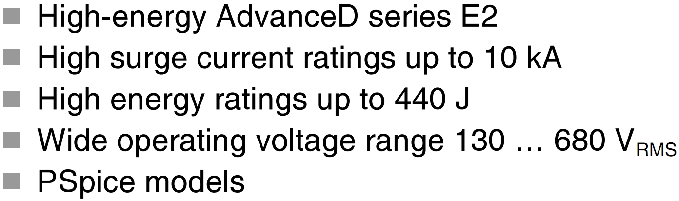 וריסטורים לאלקטרוניקה EPCOS DISC ADVANCED SERIES